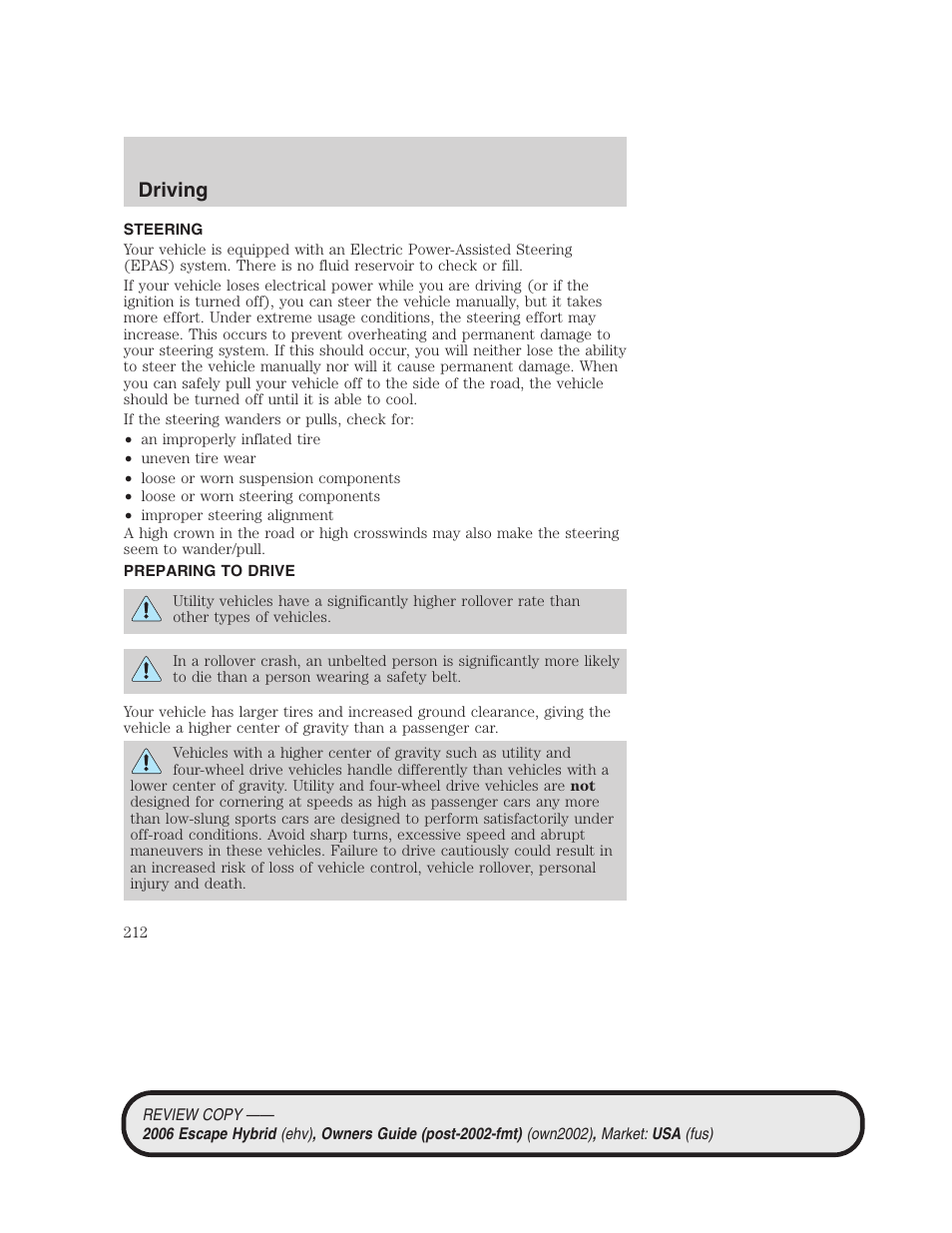 Steering, Preparing to drive, Driving | FORD 2006 Escape Hybrid v.2 User Manual | Page 212 / 340