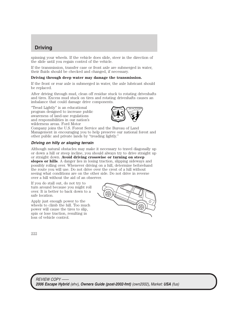 Driving on hilly or sloping terrain, Driving | FORD 2006 Escape Hybrid v.2 User Manual | Page 222 / 340
