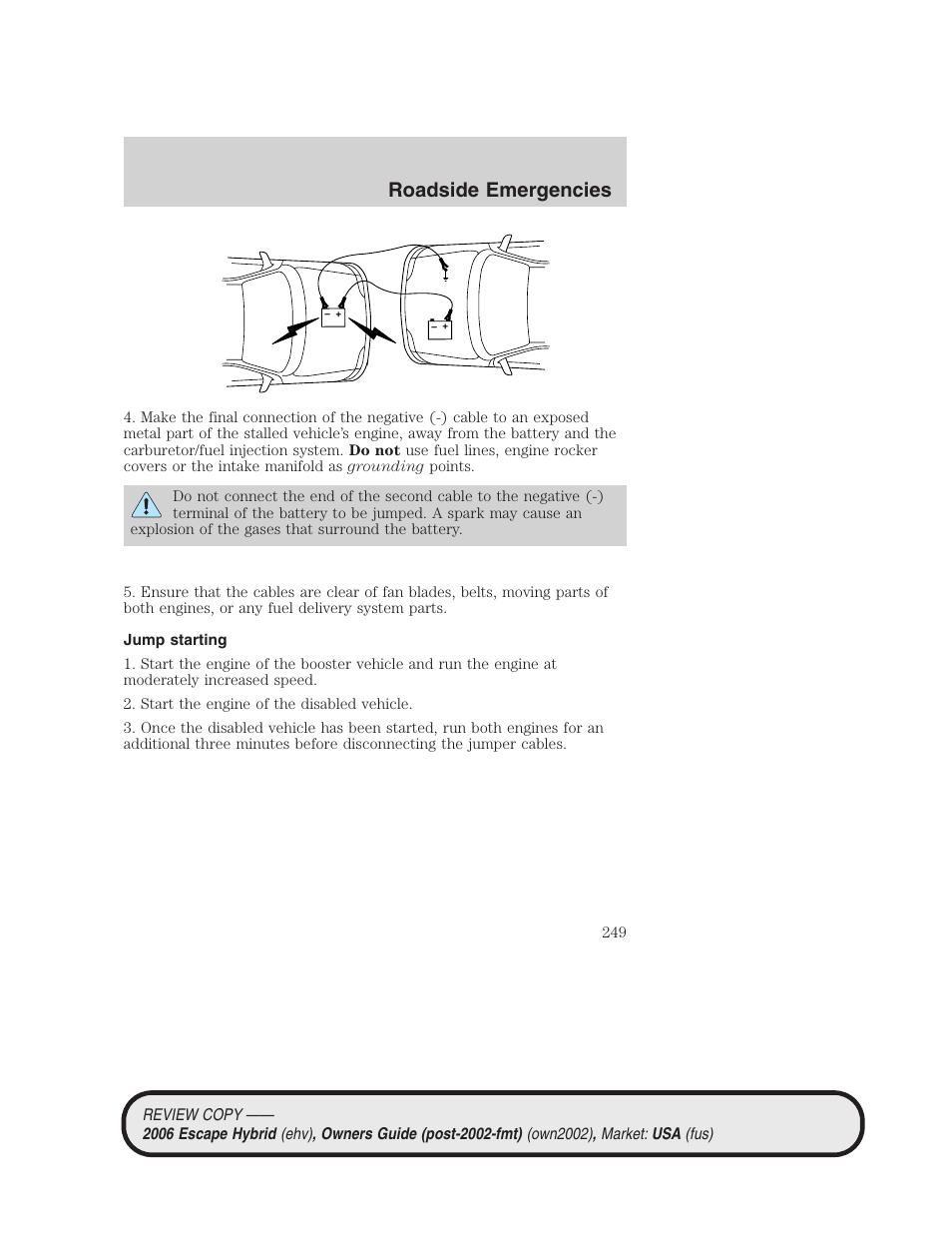 Jump starting, Roadside emergencies | FORD 2006 Escape Hybrid v.2 User Manual | Page 249 / 340