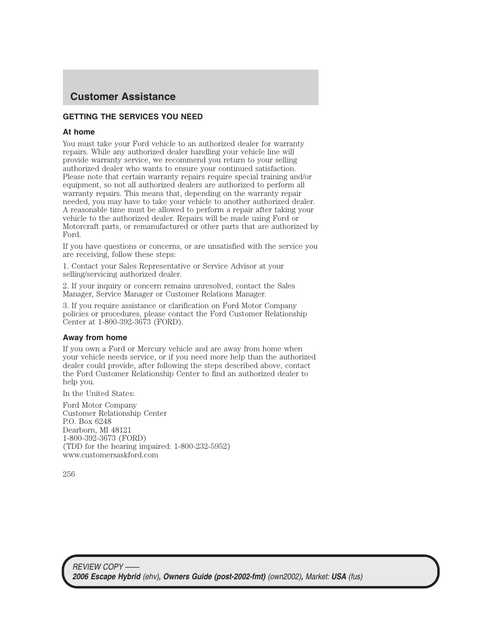 Customer assistance, Getting the services you need, At home | Away from home | FORD 2006 Escape Hybrid v.2 User Manual | Page 256 / 340