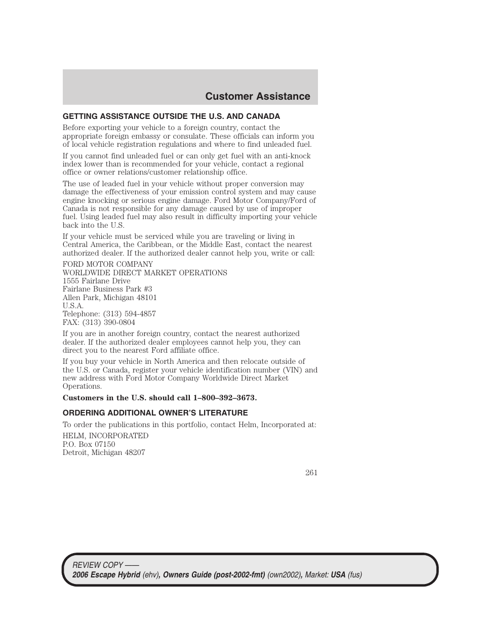 Getting assistance outside the u.s. and canada, Ordering additional owner’s literature, Customer assistance | FORD 2006 Escape Hybrid v.2 User Manual | Page 261 / 340