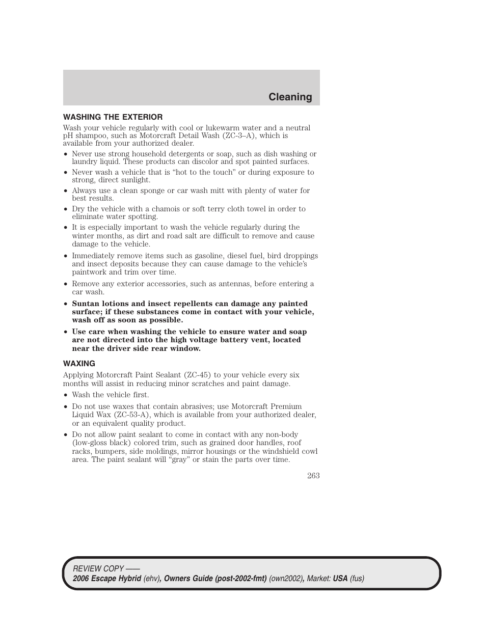 Cleaning, Washing the exterior, Waxing | FORD 2006 Escape Hybrid v.2 User Manual | Page 263 / 340
