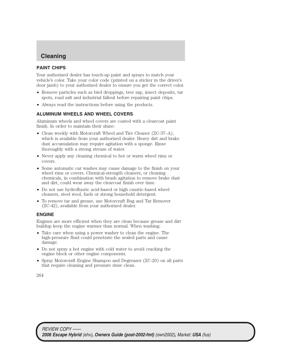 Paint chips, Aluminum wheels and wheel covers, Engine | Cleaning | FORD 2006 Escape Hybrid v.2 User Manual | Page 264 / 340