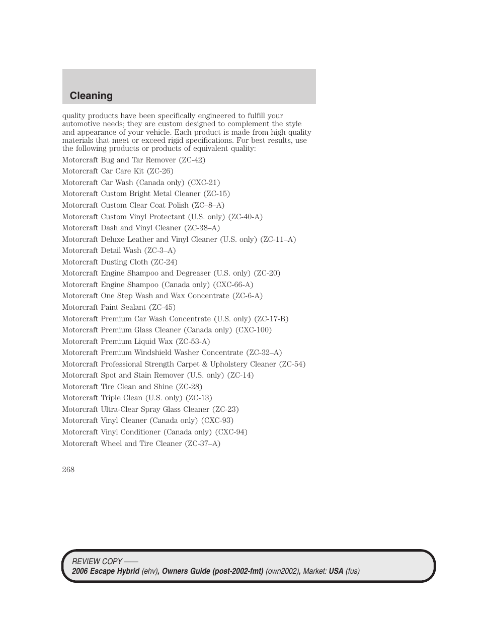 Cleaning | FORD 2006 Escape Hybrid v.2 User Manual | Page 268 / 340