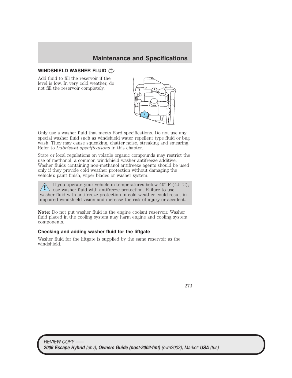 Windshield washer fluid, Checking and adding washer fluid for the liftgate, Maintenance and specifications | FORD 2006 Escape Hybrid v.2 User Manual | Page 273 / 340