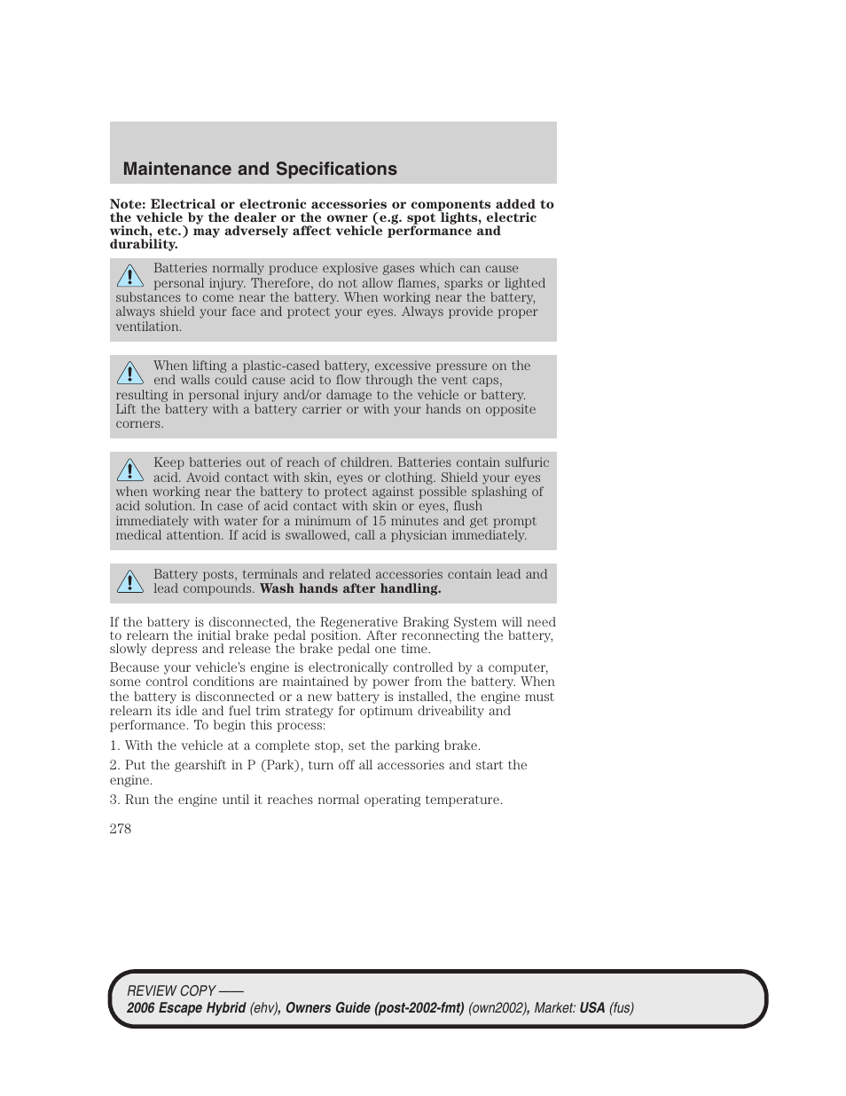 Maintenance and specifications | FORD 2006 Escape Hybrid v.2 User Manual | Page 278 / 340