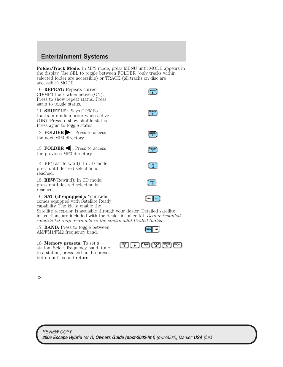Entertainment systems | FORD 2006 Escape Hybrid v.2 User Manual | Page 28 / 340