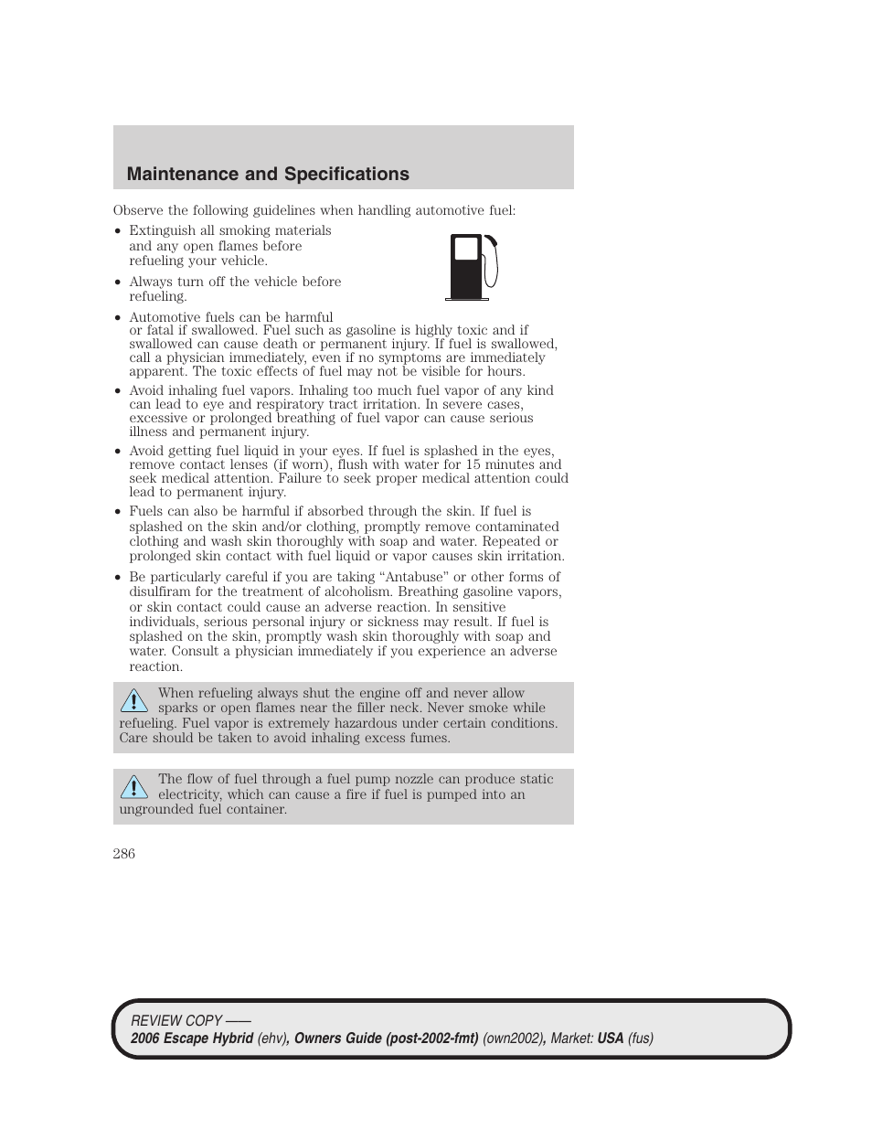 Maintenance and specifications | FORD 2006 Escape Hybrid v.2 User Manual | Page 286 / 340