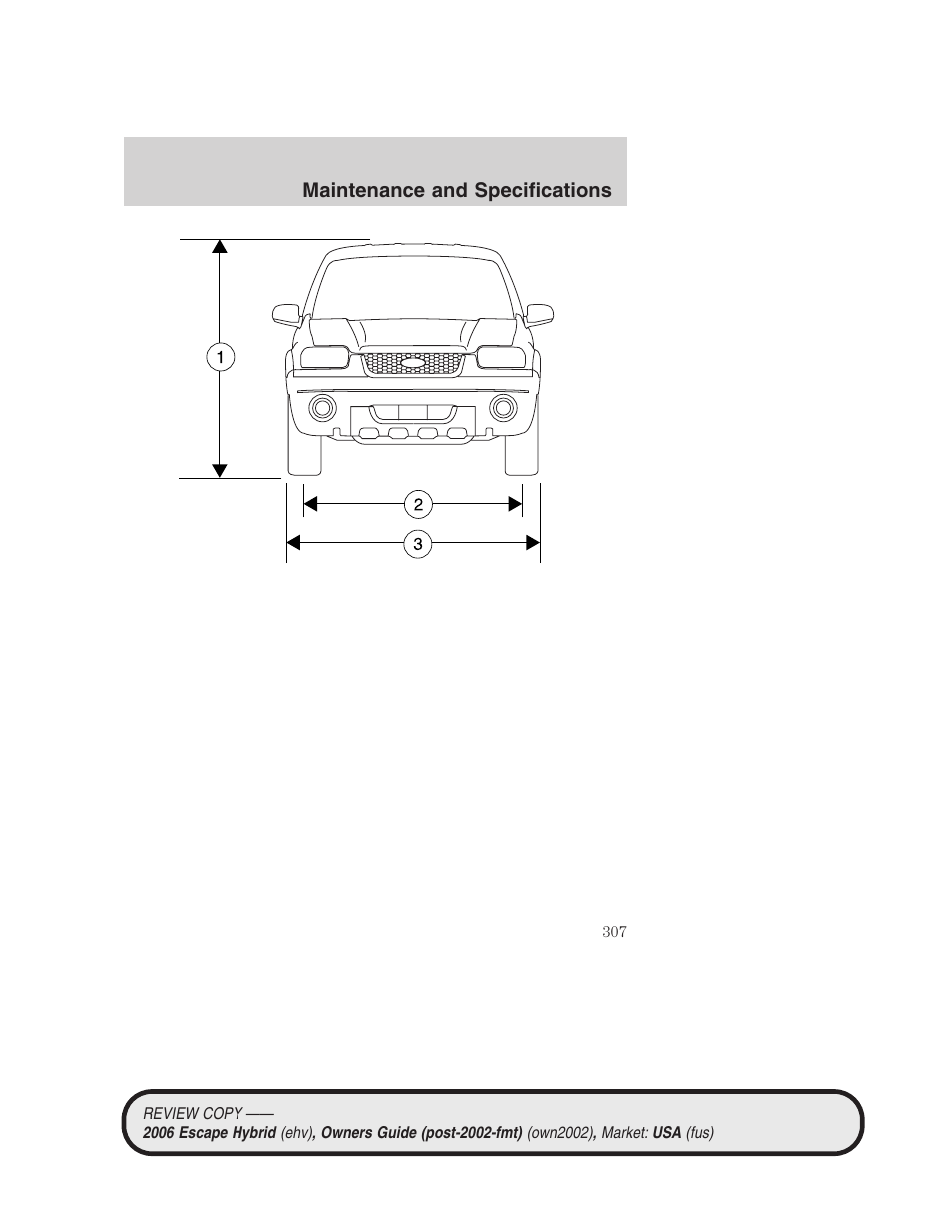 FORD 2006 Escape Hybrid v.2 User Manual | Page 307 / 340