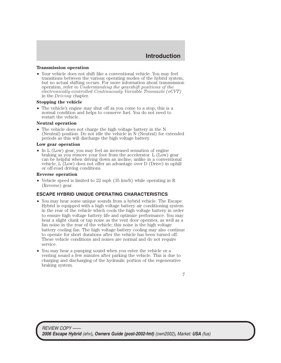 Escape hybrid unique operating characteristics, Introduction | FORD 2006 Escape Hybrid v.2 User Manual | Page 7 / 340