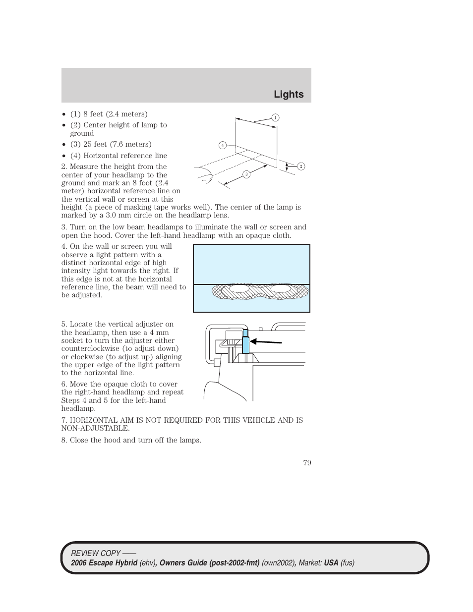 Lights | FORD 2006 Escape Hybrid v.2 User Manual | Page 79 / 340