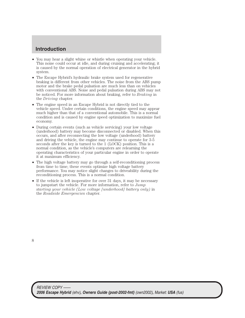 Introduction | FORD 2006 Escape Hybrid v.2 User Manual | Page 8 / 340