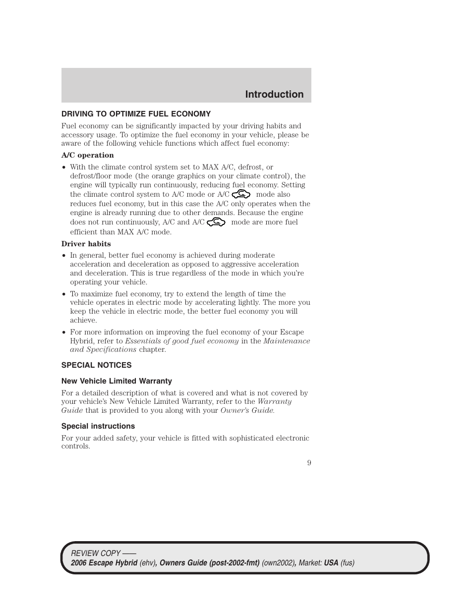 Driving to optimize fuel economy, Special notices, New vehicle limited warranty | Special instructions, Introduction | FORD 2006 Escape Hybrid v.2 User Manual | Page 9 / 340