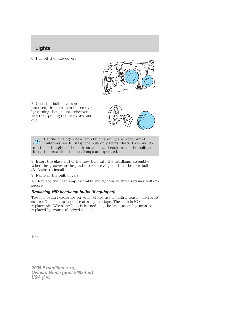 Replacing hid headlamp bulbs (if equipped), Lights | FORD 2006 Expedition v.1 User Manual | Page 100 / 360