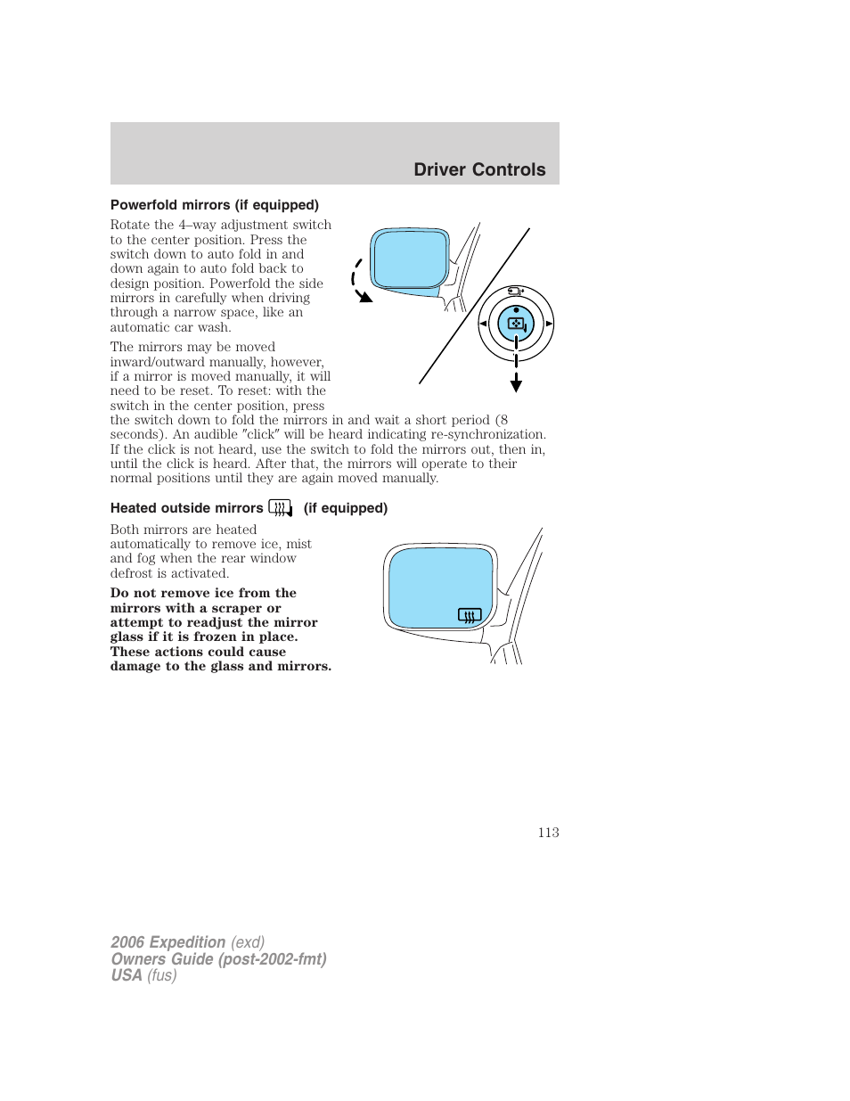 Powerfold mirrors (if equipped), Heated outside mirrors (if equipped), Driver controls | FORD 2006 Expedition v.1 User Manual | Page 113 / 360