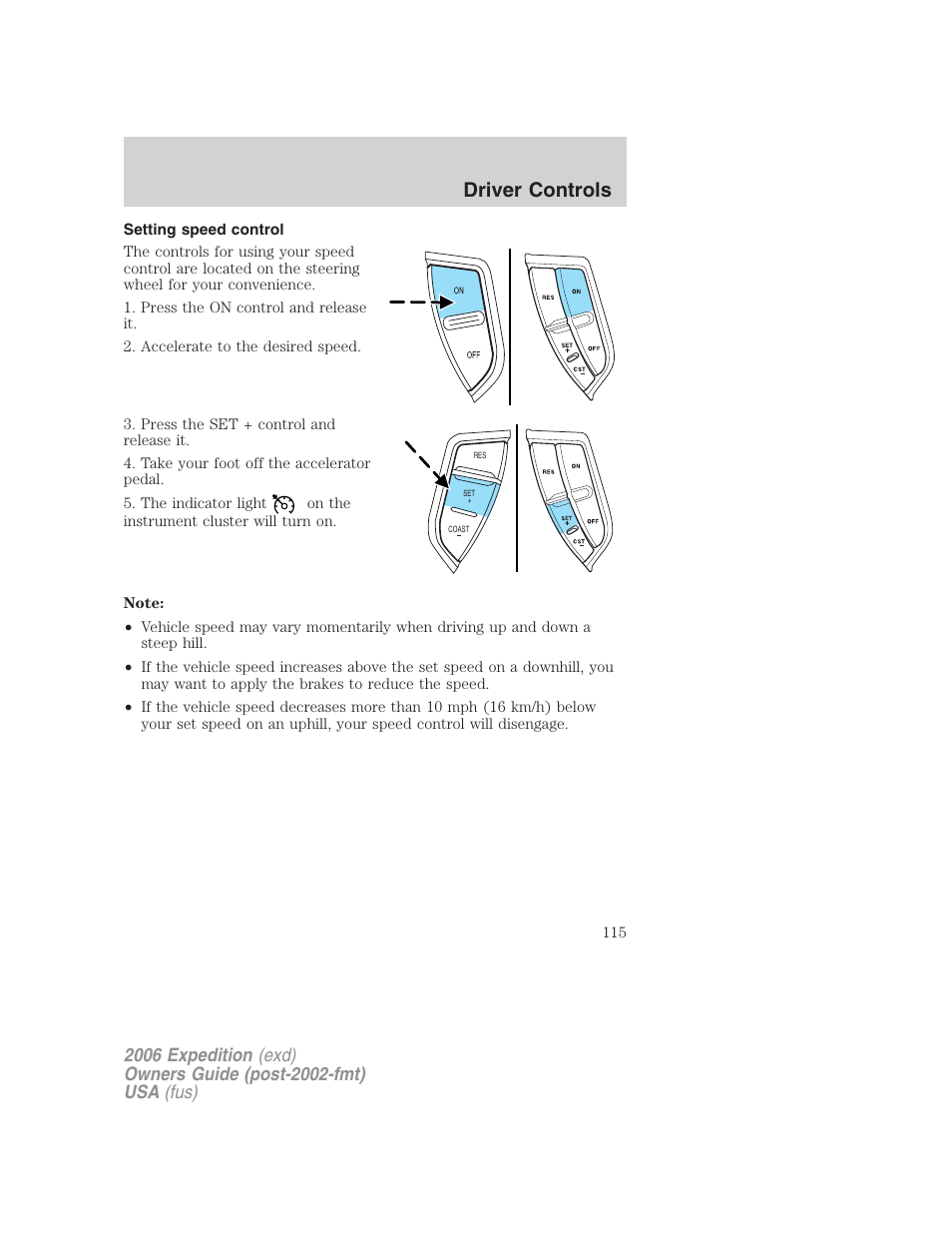 Setting speed control, Driver controls | FORD 2006 Expedition v.1 User Manual | Page 115 / 360