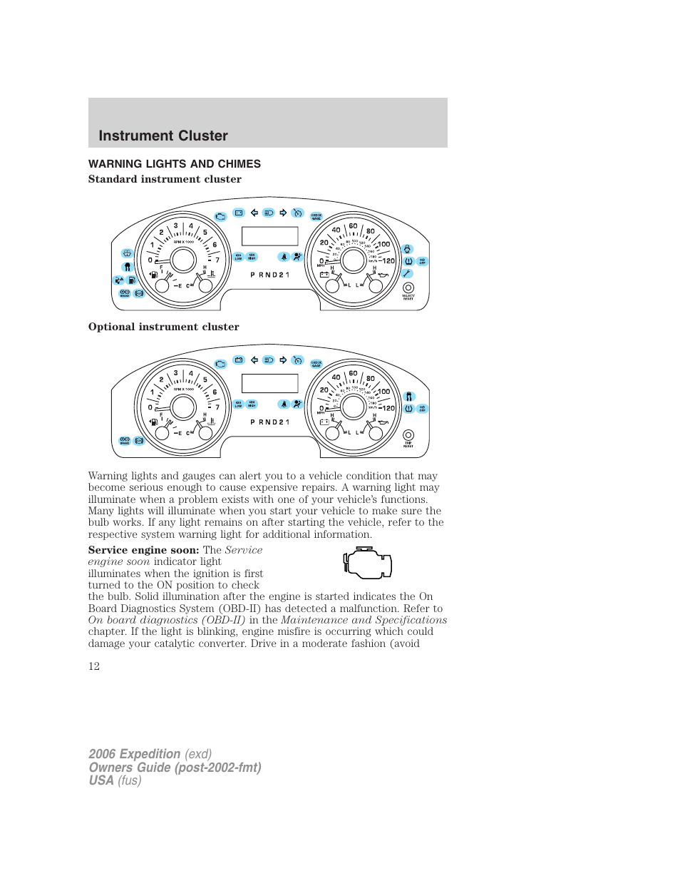 Instrument cluster, Warning lights and chimes, Warning and control lights | FORD 2006 Expedition v.1 User Manual | Page 12 / 360