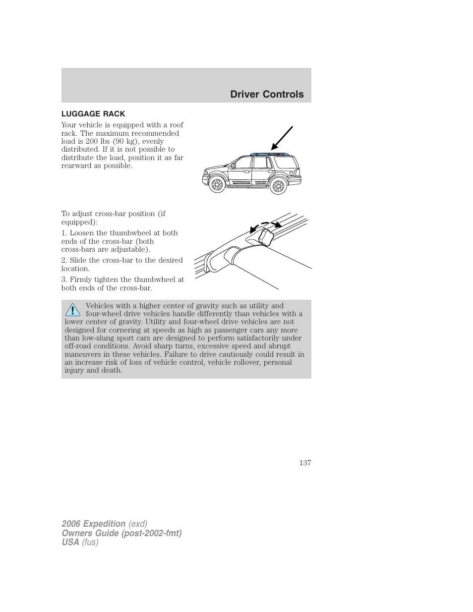 Luggage rack, Driver controls | FORD 2006 Expedition v.1 User Manual | Page 137 / 360