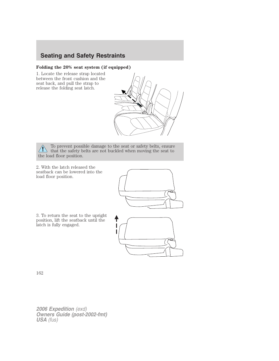 Seating and safety restraints | FORD 2006 Expedition v.1 User Manual | Page 162 / 360