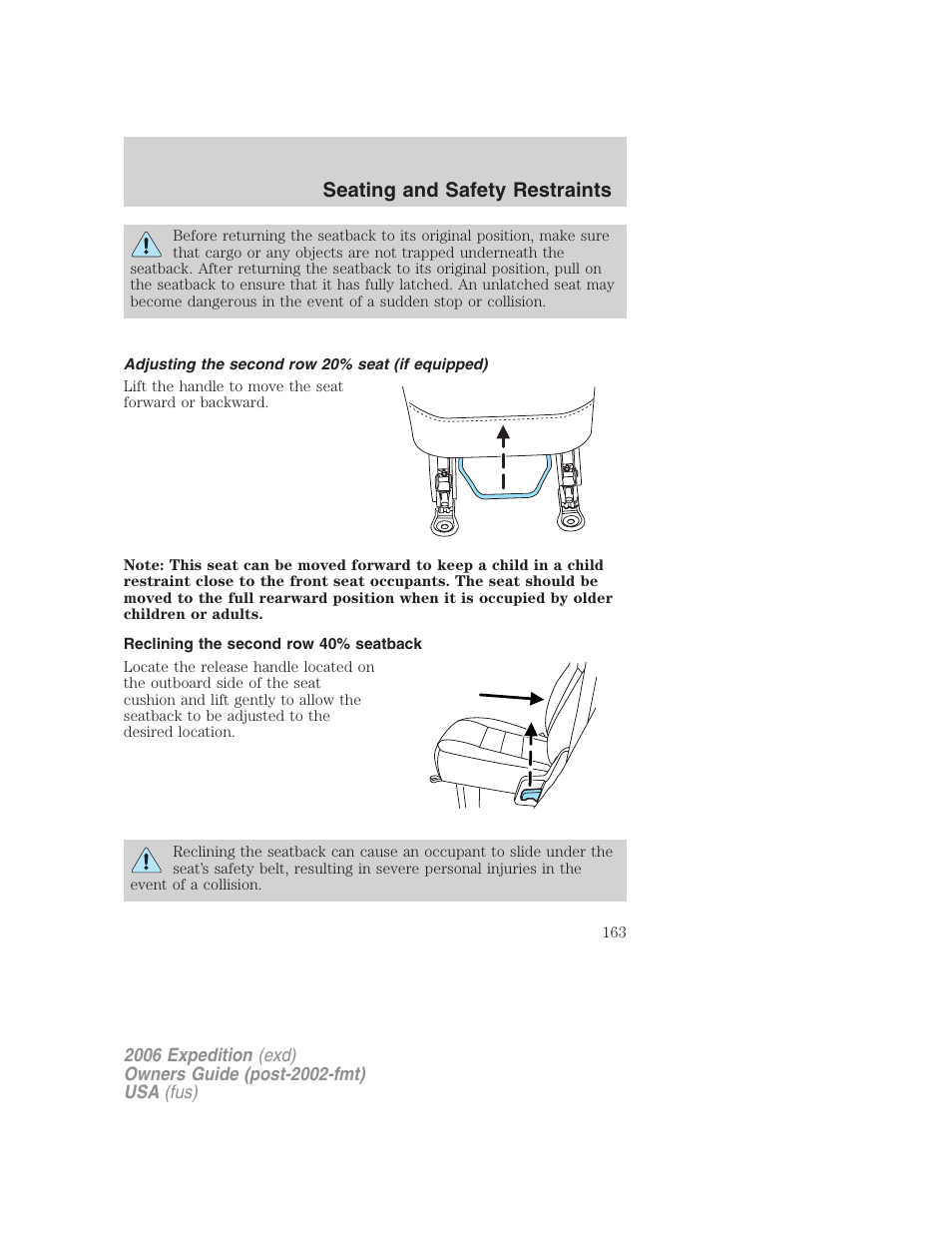 Adjusting the second row 20% seat (if equipped), Reclining the second row 40% seatback, Seating and safety restraints | FORD 2006 Expedition v.1 User Manual | Page 163 / 360