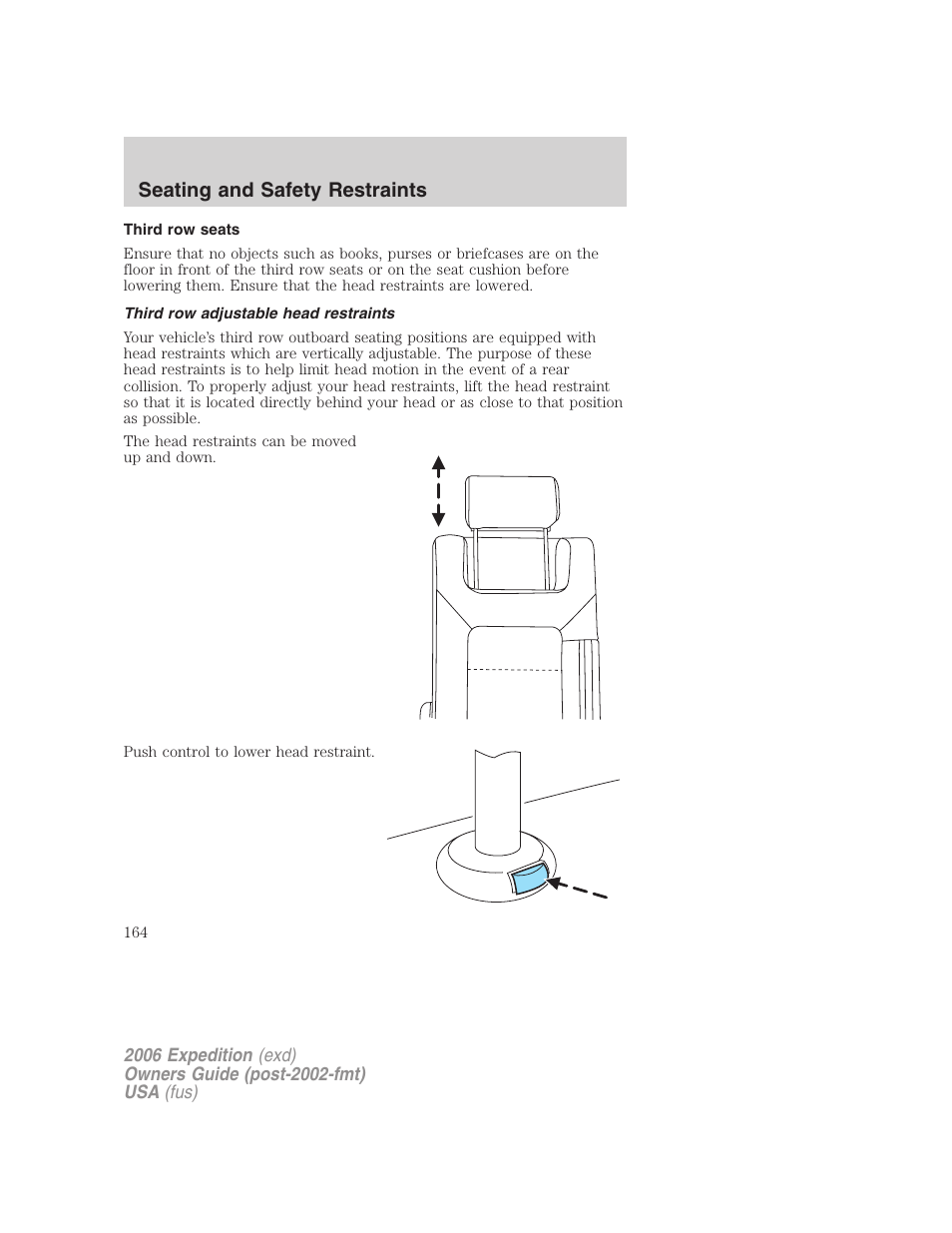 Third row seats, Third row adjustable head restraints, Seating and safety restraints | FORD 2006 Expedition v.1 User Manual | Page 164 / 360