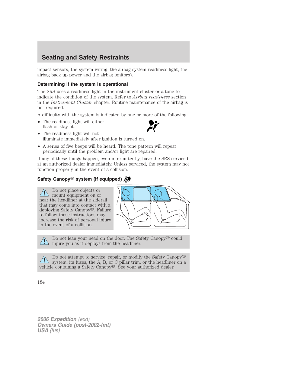 Determining if the system is operational, Safety canopy system (if equipped), Seating and safety restraints | FORD 2006 Expedition v.1 User Manual | Page 184 / 360