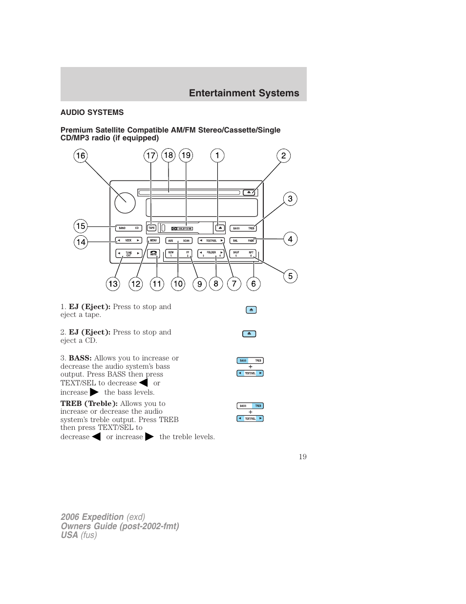 Entertainment systems, Audio systems, Am/fm stereo cassette with cd | FORD 2006 Expedition v.1 User Manual | Page 19 / 360