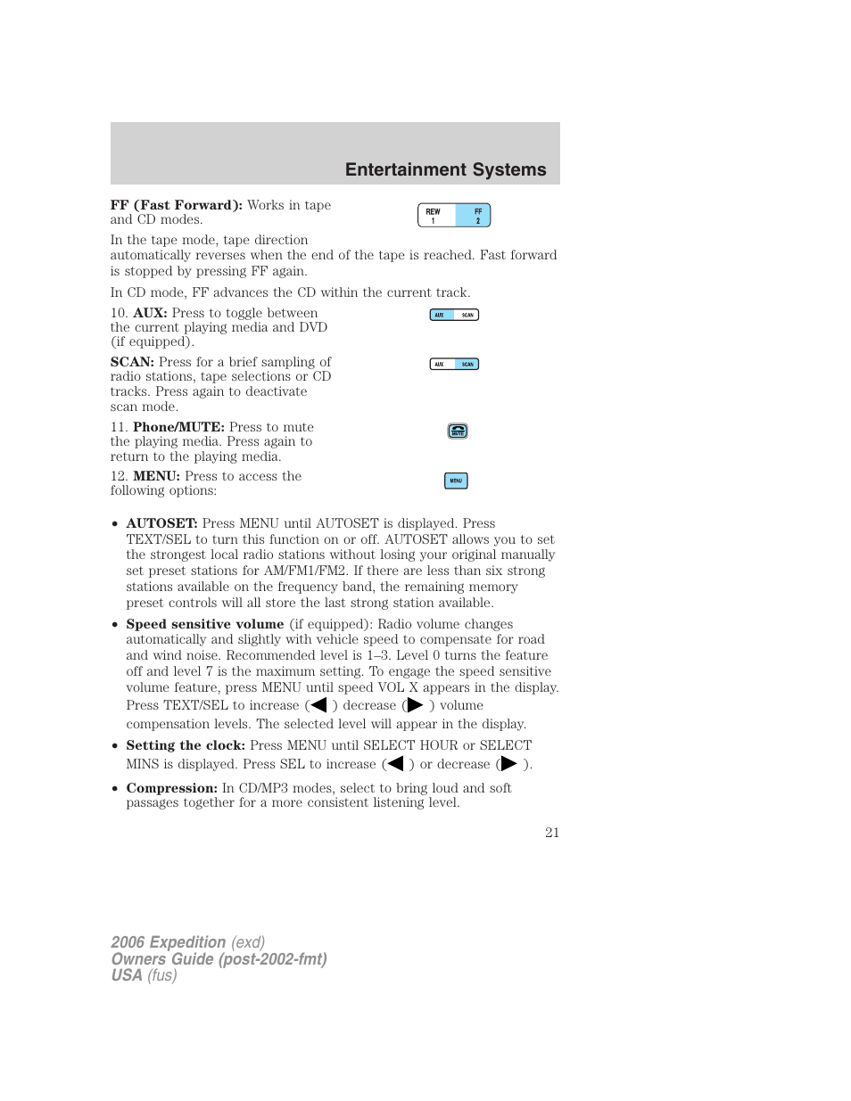 Entertainment systems | FORD 2006 Expedition v.1 User Manual | Page 21 / 360