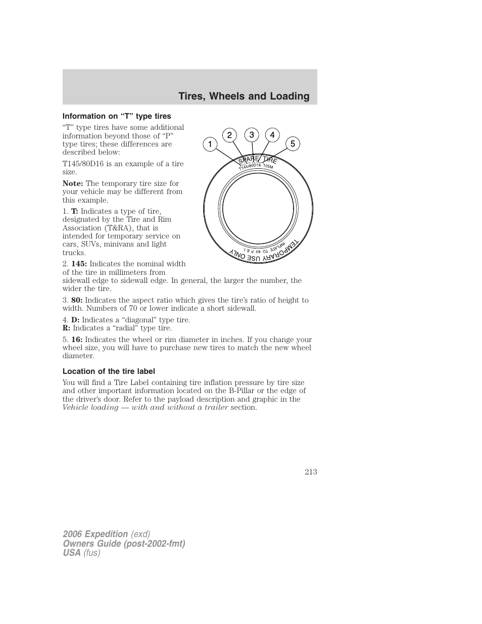 Information on “t” type tires, Location of the tire label, Tires, wheels and loading | FORD 2006 Expedition v.1 User Manual | Page 213 / 360