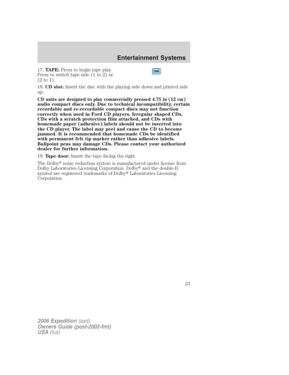 Entertainment systems | FORD 2006 Expedition v.1 User Manual | Page 23 / 360