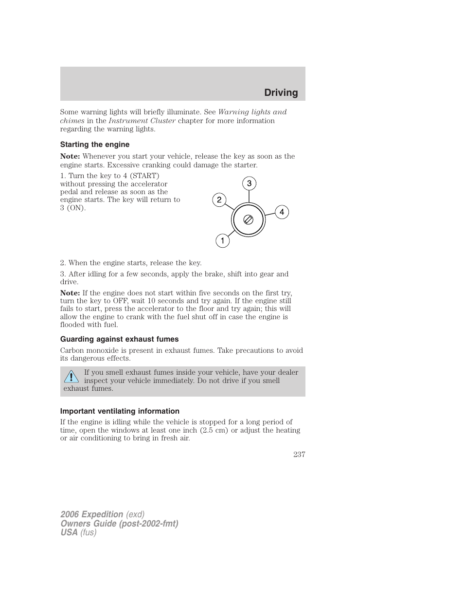 Starting the engine, Guarding against exhaust fumes, Important ventilating information | Driving | FORD 2006 Expedition v.1 User Manual | Page 237 / 360