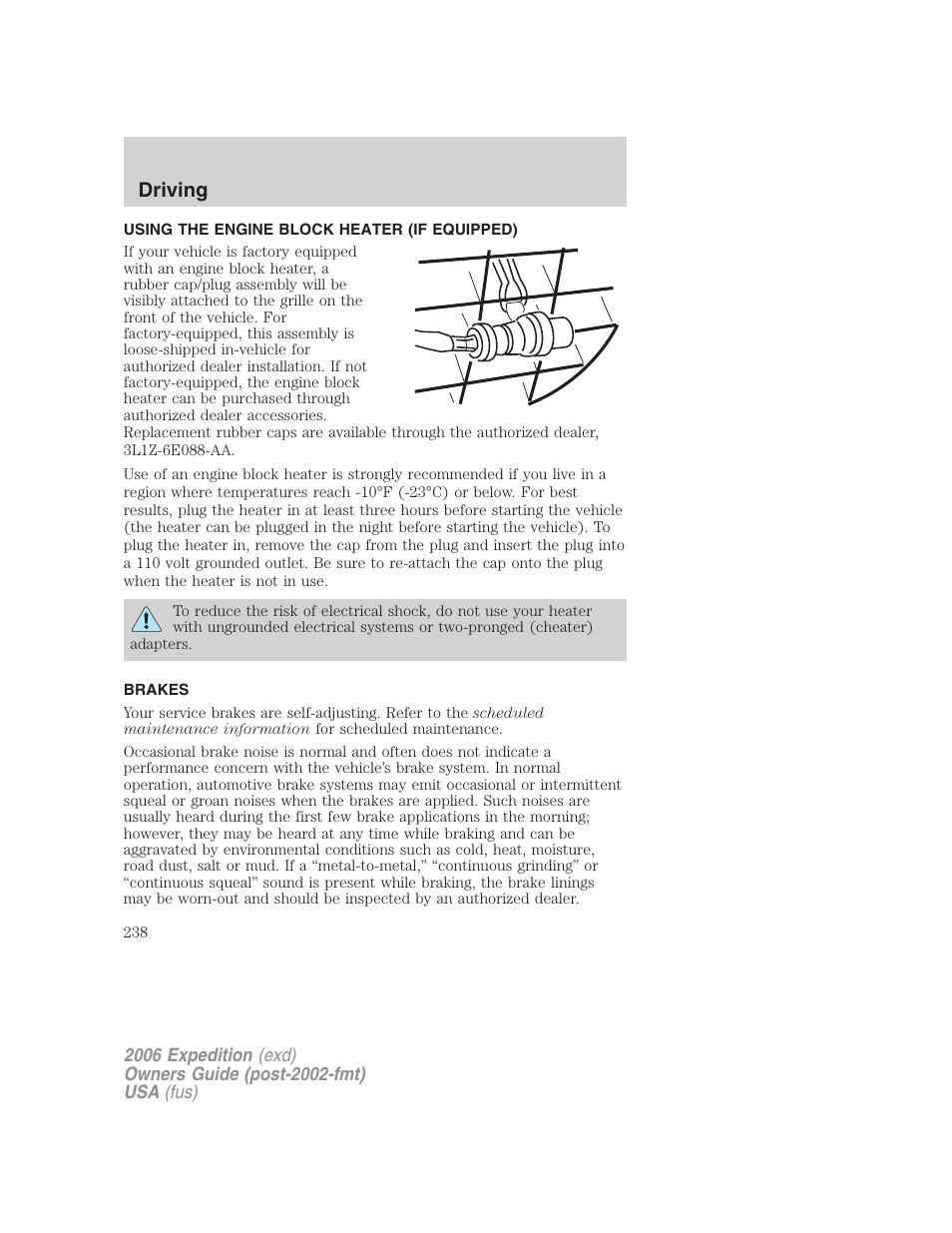 Using the engine block heater (if equipped), Brakes, Driving | FORD 2006 Expedition v.1 User Manual | Page 238 / 360