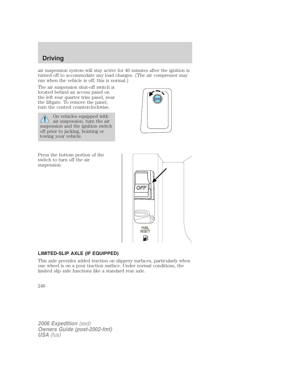 Limited-slip axle (if equipped), Driving | FORD 2006 Expedition v.1 User Manual | Page 246 / 360