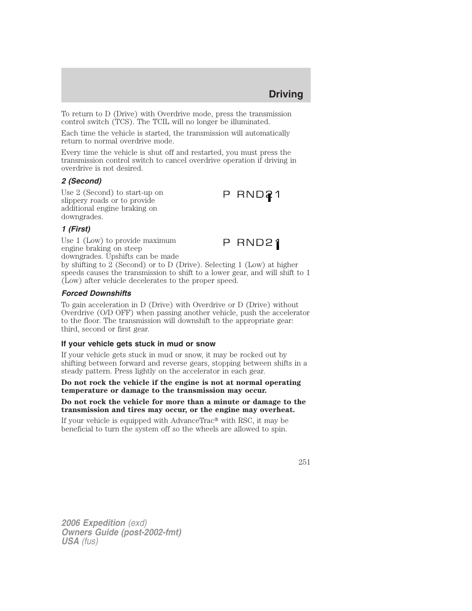 2 (second), 1 (first), Forced downshifts | If your vehicle gets stuck in mud or snow, Driving | FORD 2006 Expedition v.1 User Manual | Page 251 / 360