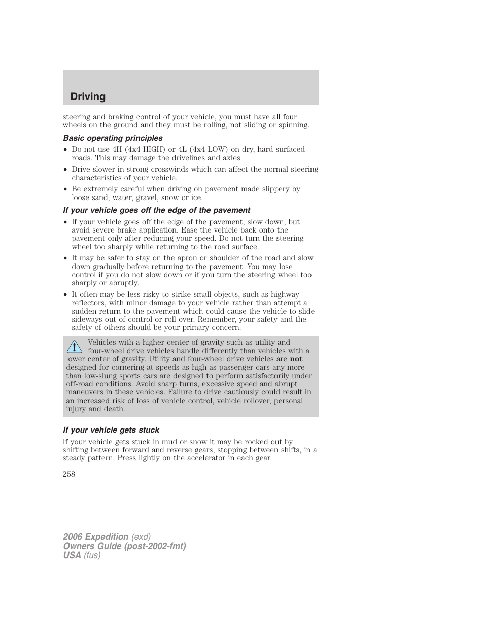 Basic operating principles, If your vehicle goes off the edge of the pavement, If your vehicle gets stuck | Driving | FORD 2006 Expedition v.1 User Manual | Page 258 / 360