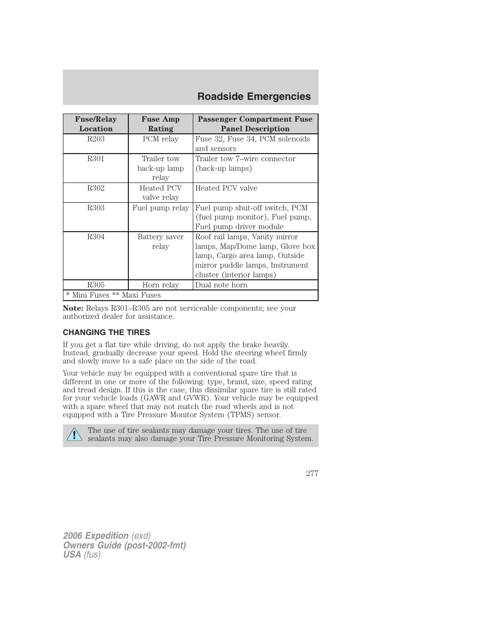 Changing the tires, Changing tires, Roadside emergencies | FORD 2006 Expedition v.1 User Manual | Page 277 / 360