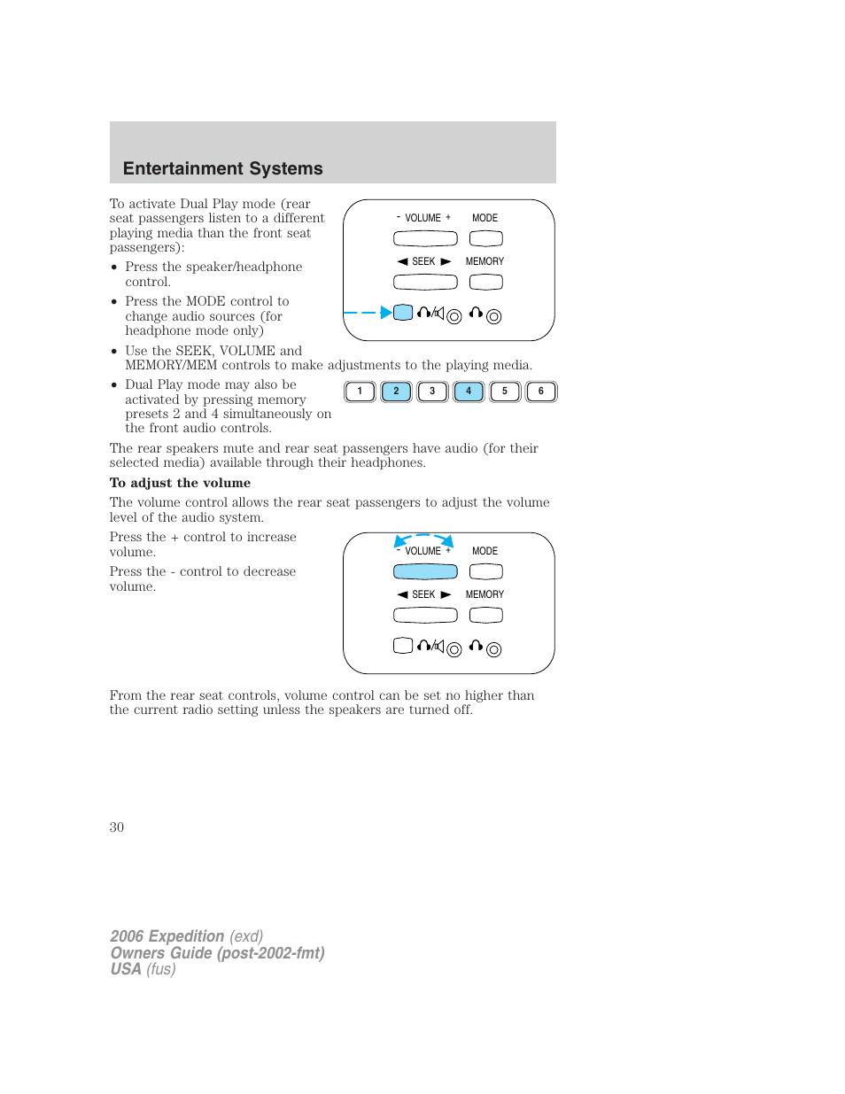 Entertainment systems | FORD 2006 Expedition v.1 User Manual | Page 30 / 360