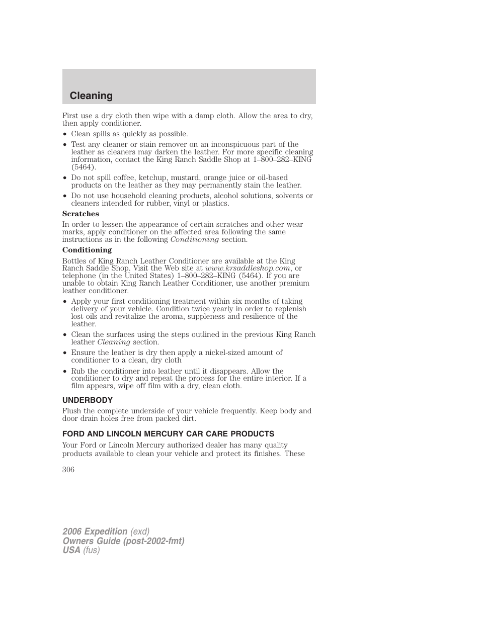 Underbody, Ford and lincoln mercury car care products, Cleaning | FORD 2006 Expedition v.1 User Manual | Page 306 / 360