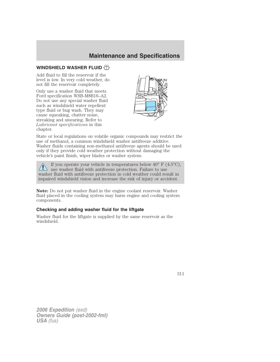 Windshield washer fluid, Checking and adding washer fluid for the liftgate, Maintenance and specifications | FORD 2006 Expedition v.1 User Manual | Page 311 / 360