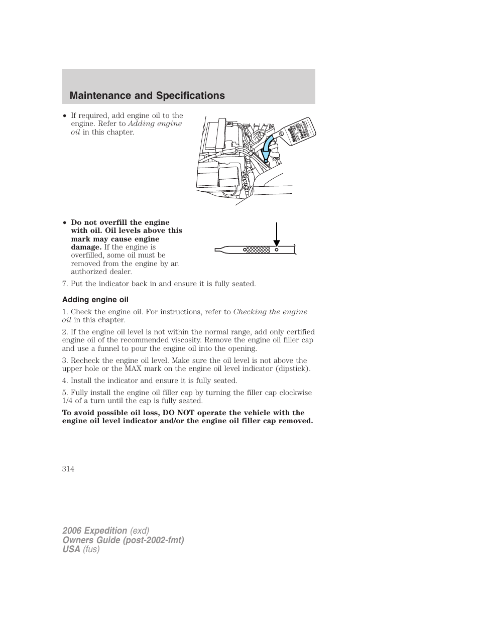 Adding engine oil, Maintenance and specifications | FORD 2006 Expedition v.1 User Manual | Page 314 / 360