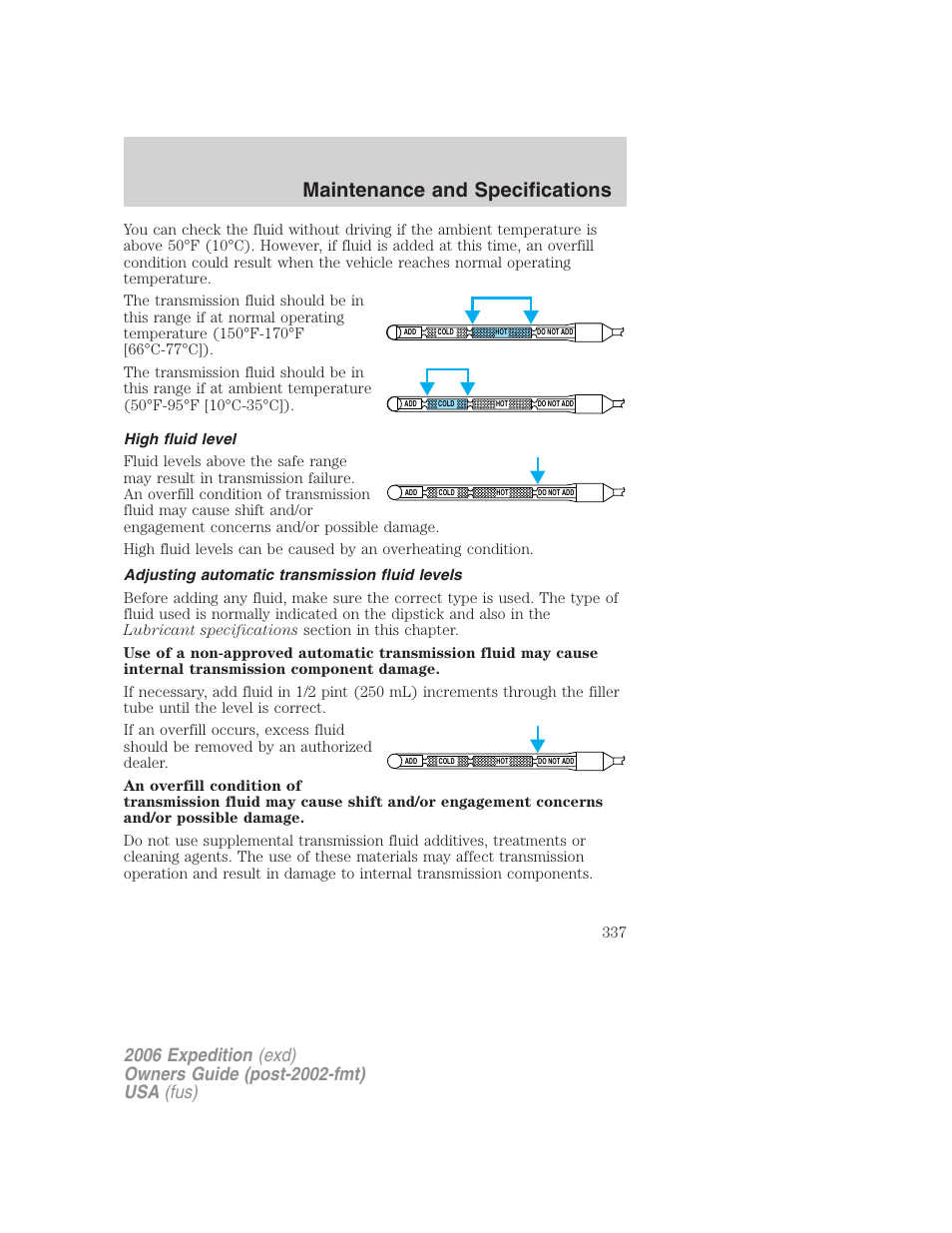 High fluid level, Adjusting automatic transmission fluid levels, Maintenance and specifications | FORD 2006 Expedition v.1 User Manual | Page 337 / 360