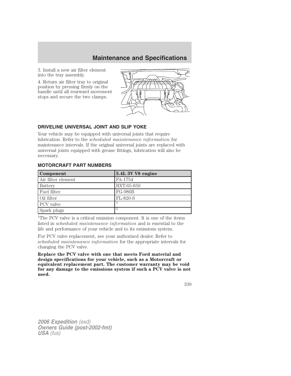 Driveline universal joint and slip yoke, Motorcraft part numbers, Part numbers | Maintenance and specifications | FORD 2006 Expedition v.1 User Manual | Page 339 / 360