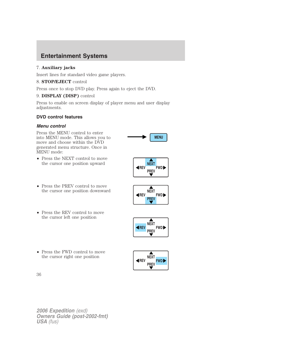 Dvd control features, Menu control, Entertainment systems | FORD 2006 Expedition v.1 User Manual | Page 36 / 360
