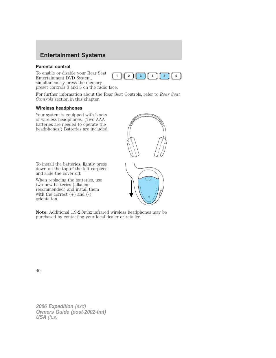 Parental control, Wireless headphones, Entertainment systems | FORD 2006 Expedition v.1 User Manual | Page 40 / 360