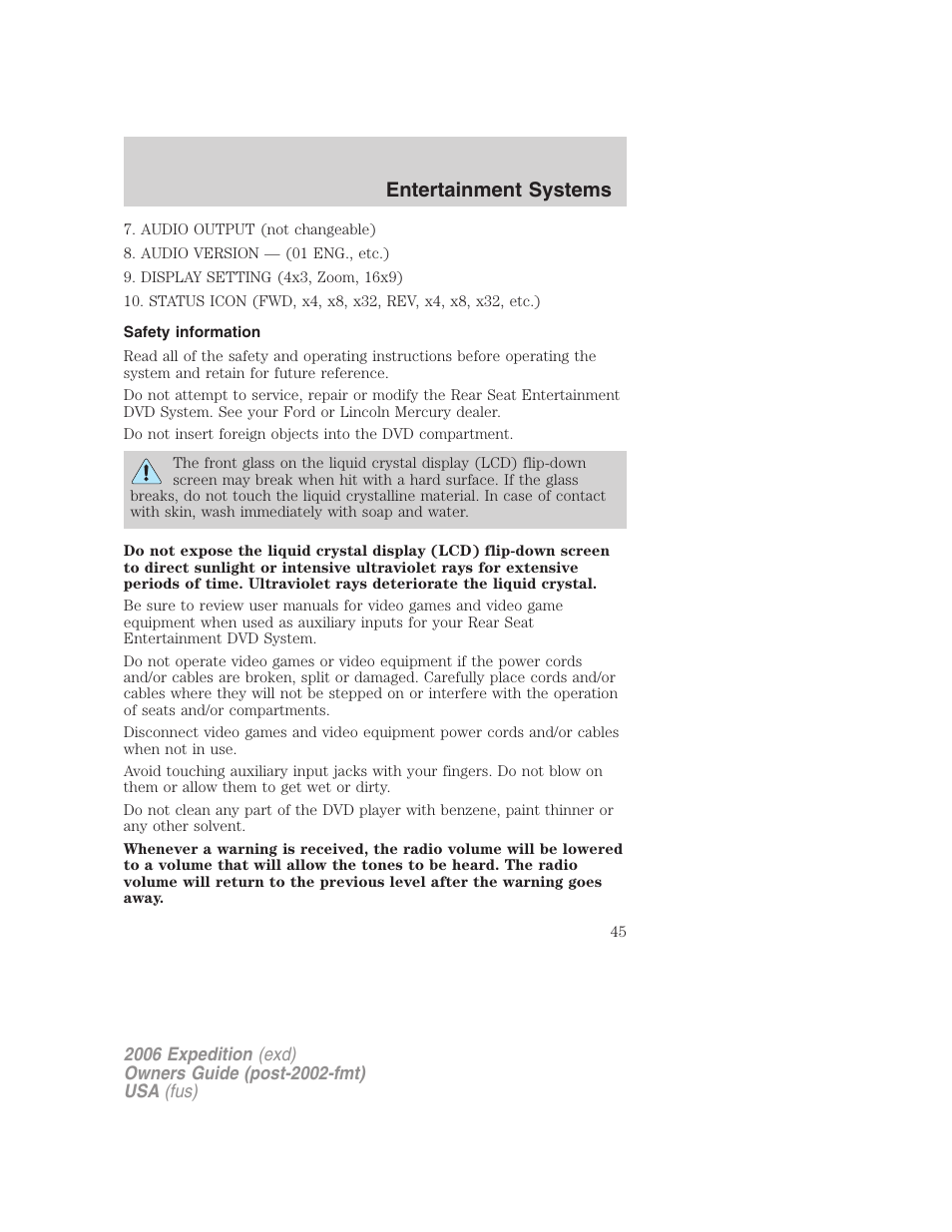 Safety information, Entertainment systems | FORD 2006 Expedition v.1 User Manual | Page 45 / 360