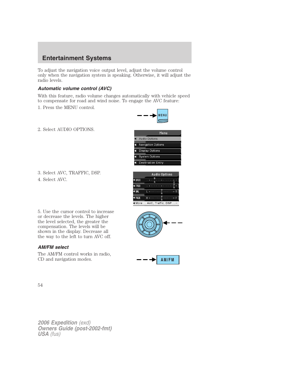 Automatic volume control (avc), Am/fm select, Entertainment systems | FORD 2006 Expedition v.1 User Manual | Page 54 / 360