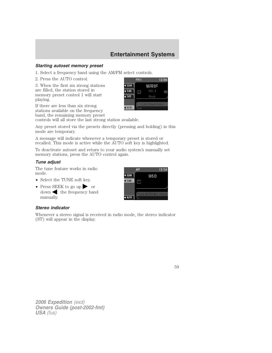 Starting autoset memory preset, Tune adjust, Stereo indicator | Entertainment systems | FORD 2006 Expedition v.1 User Manual | Page 59 / 360