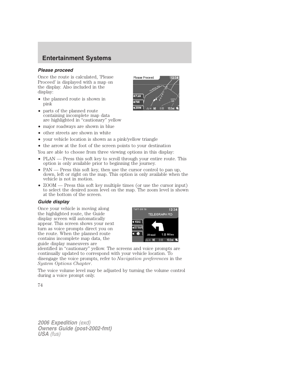 Please proceed, Guide display, Entertainment systems | FORD 2006 Expedition v.1 User Manual | Page 74 / 360