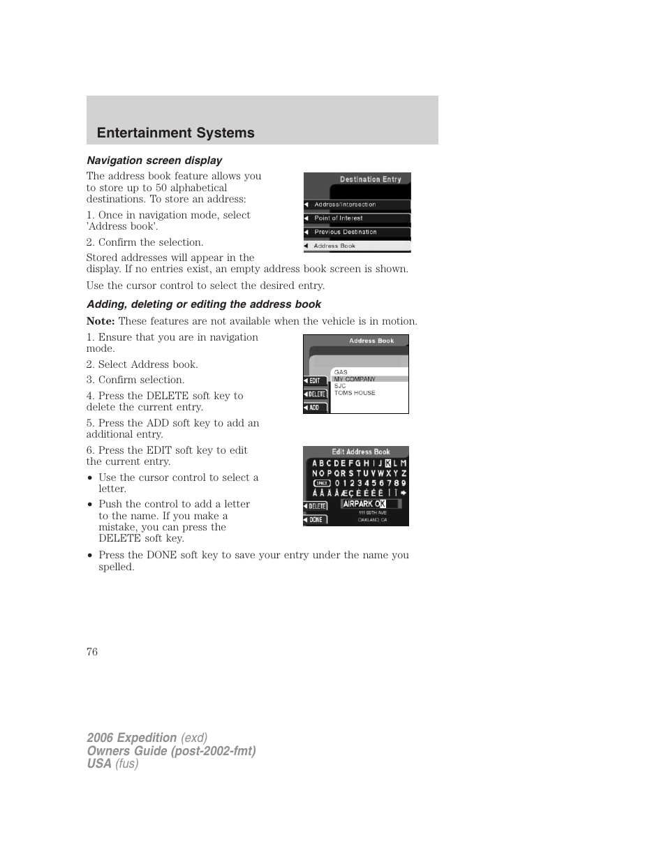 Navigation screen display, Adding, deleting or editing the address book, Entertainment systems | FORD 2006 Expedition v.1 User Manual | Page 76 / 360