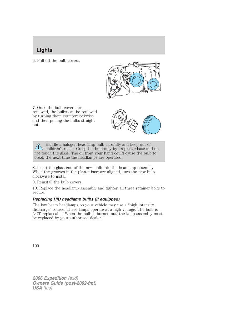 Replacing hid headlamp bulbs (if equipped), Lights | FORD 2006 Expedition v.2 User Manual | Page 100 / 368